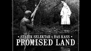 Ras Kass - Promised Land (prod by Statik Selektah)