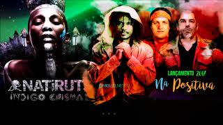 Natiruts - Na Positiva (com Letra)