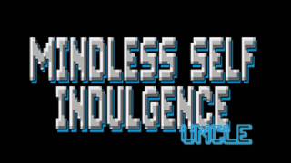 mindless self indulgence: uncle [new/HQ]