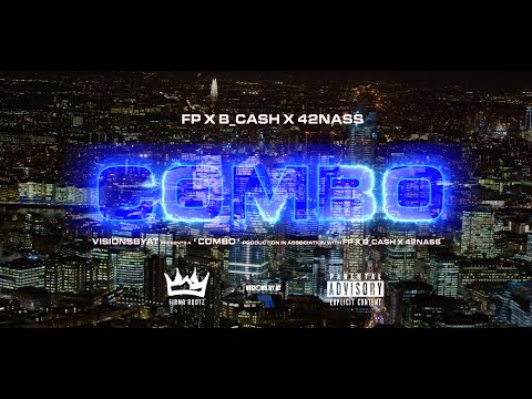 #FR FP X B_CASH X 42NASS - COMBO (Official Video)