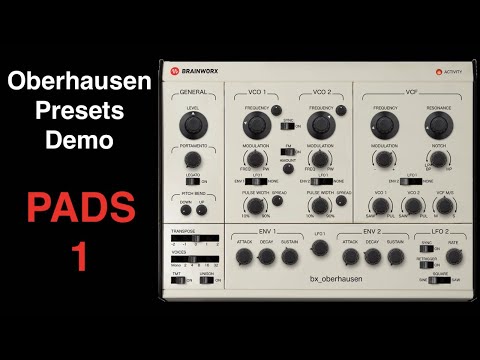 BX Oberhausen - Brainworx Oberheim Emulation - Presets Demo: Pads Part 1 (2023)