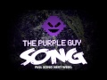 THE PURPLE GUY SONG (Five Nights At Freddy's ...