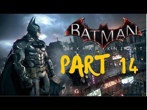 Batman Arkham Knight Walkthrough Gameplay Part 14 Rescue Simon Stagg(PS4/XB1/PC)