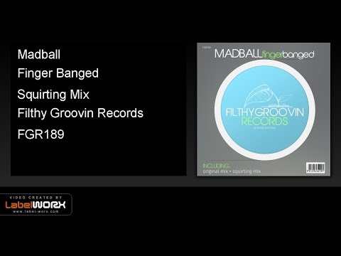 Madball - Finger Banged (Squirting Mix)