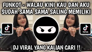 Download lagu FUNKOT - SAMA SAMA SUKA | WALAU KINI KAU DAN AKU SUDAH SAMA SAMA ADA YANG MEMILIKI FUNKOT PALEMBANG mp3