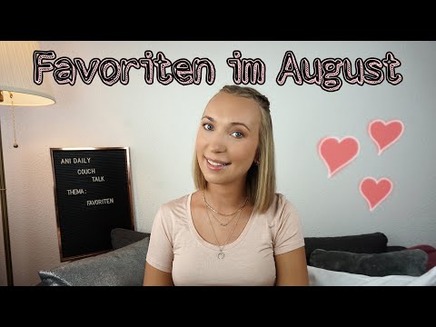 Meine Favoriten im August 2020