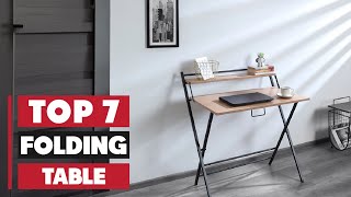 7 Must-Have Folding Tables for Your Home or Office