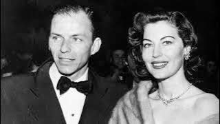Frank Sinatra  &quot;You And Me We Wanted It All&quot;   Featuring Ava Gardner