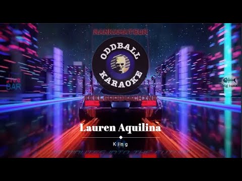 Lauren Aquilina - King (karaoke instrumental lyrics) - RAFM Oddball Karaoke
