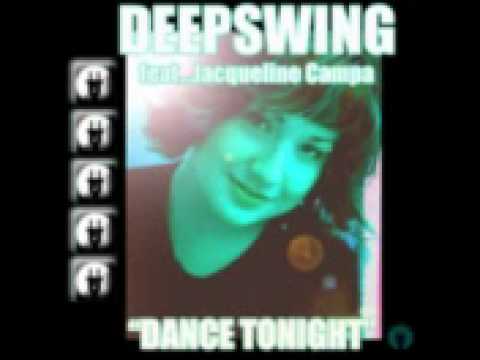 Deepswing feat. Jacqueline Campa - Dance Tonight