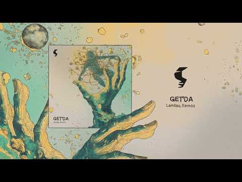 Landau & Eemoz - Get'Da [Siona Records]