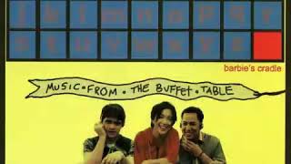 The Dance (Barbie&#39;s Cradle)