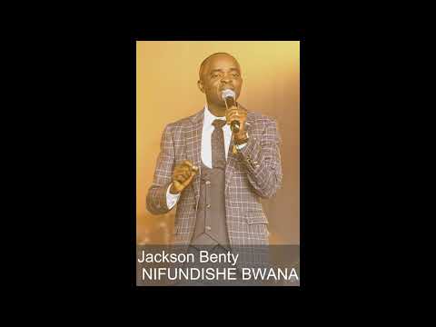 Jackson Benty-Nifundishe Bwana