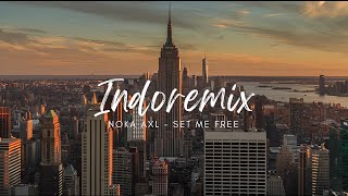 Download lagu Set Me Free B 2025 ( Noka AxL ) mp3