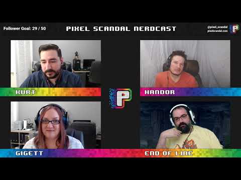 Pixel Scandal Nerdcast Episode 6
