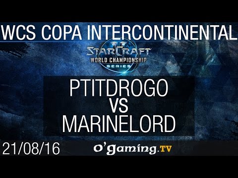 MarineLorD vs PtitDrogo - WCS Copa Intercontinental - Europe Qualifier