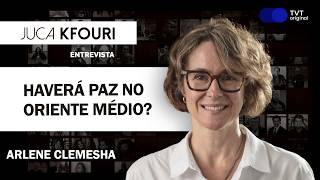 Will there be peace in the Middle East? | Arlene Clemesha on Juca Kfouri Interview