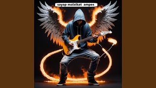Download lagu sayap malaikat ampes mp3 Download lagu sayap malaikat ampes mp3