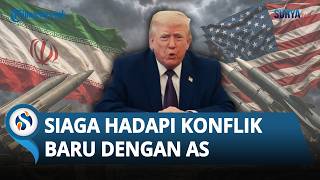 Trump Tak Puas Proposal Damai, Iran Siaga Hadapi Konflik Baru dengan AS, Tak Takut Kembali Bertempur