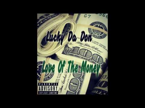 Lucky Da Don - MOB Feat Fly Rell , Lamar & Young Suwoo Fetti