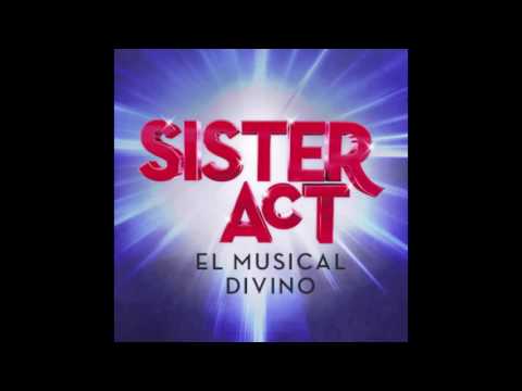 Sister Act - Es tu voz