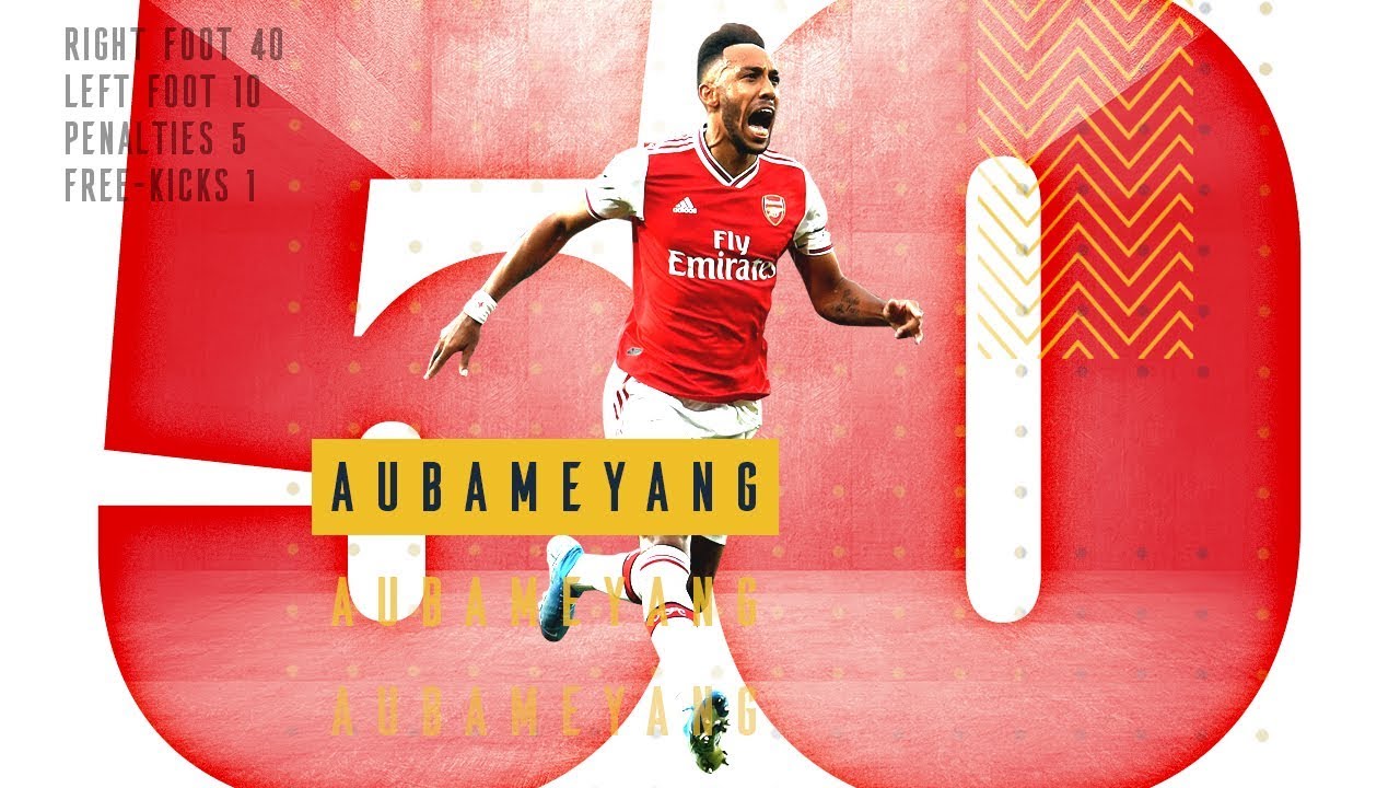Aubameyang's total 50 goals for Arsenal