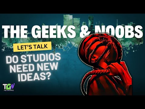 Should Studios Leave Old IPs Alone?! - The Geeks & Noobs