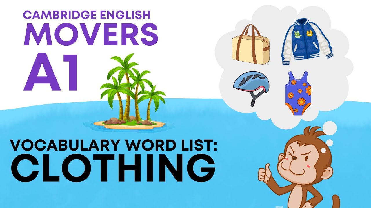 Clothes Vocabulary A1- A2 Cambridge Fun for Movers vocabulary