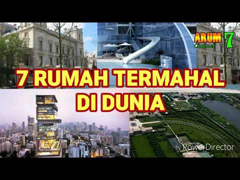 7 Rumah Termahal di Dunia. Wow!! Ada yang harganya 21 Triliunan