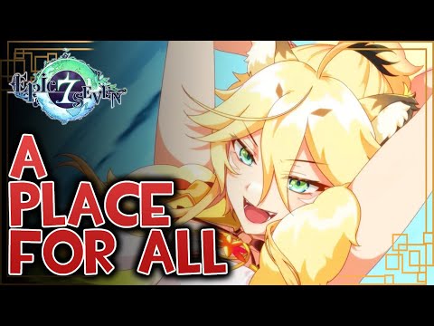 Epic Seven - There's A Place For Everyone! - Guild Wars #1
