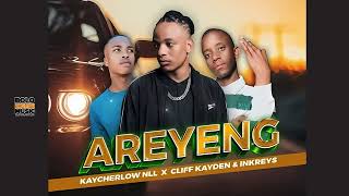Download lagu Areyeng  - Kaycherlow NLL x Cliff Kayden & Inkeys mp3 Download lagu Areyeng  - Kaycherlow NLL x Cliff Kayden & Inkeys mp3