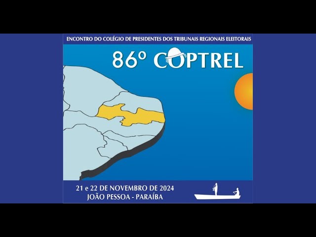 Abertura do 86º Colégio de Presidentes dos Tribunais Regionais Eleitorais