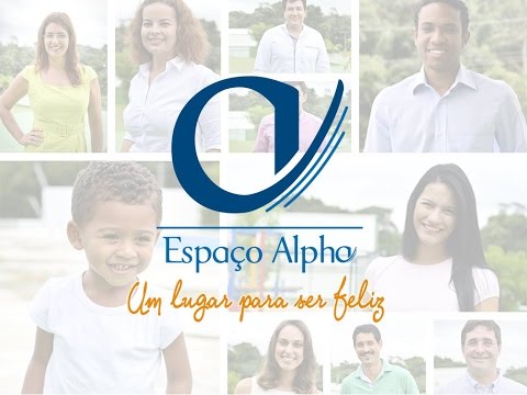 Espaço Alpha - Um lugar para ser feliz - Adoração - 09/05/2015