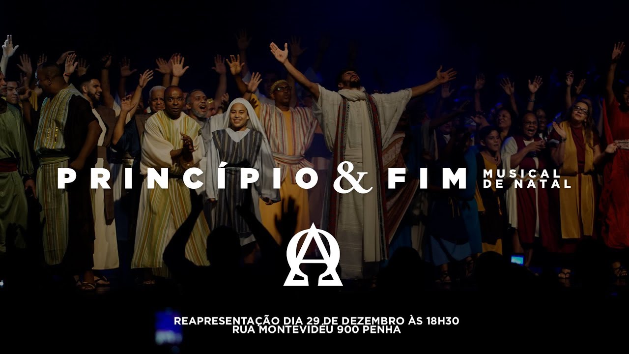 Musical de Natal | Princípio e Fim | 29/12/19