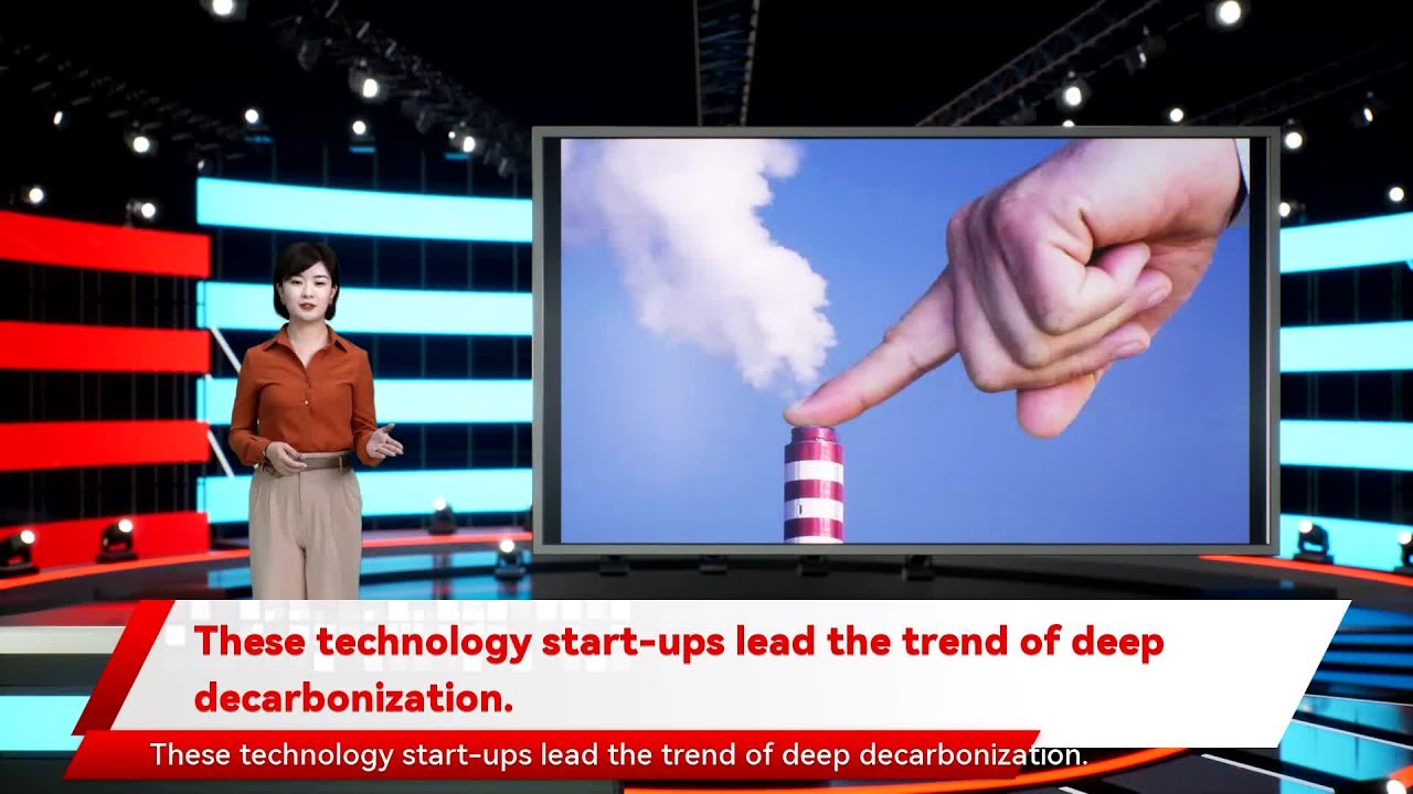 These technology start-ups lead the trend of deep decarbonization.
