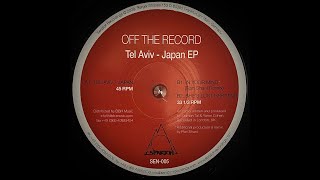 Off The Record - Tel Aviv - Japan