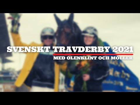 Inför Svenskt Travderby med Olenklint och Möller