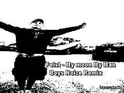 Feist - My Moon My Man remix by Boys Noize