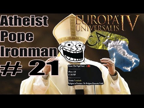 Eu4 Atheist Pope: Atheist Jihad! Part 21