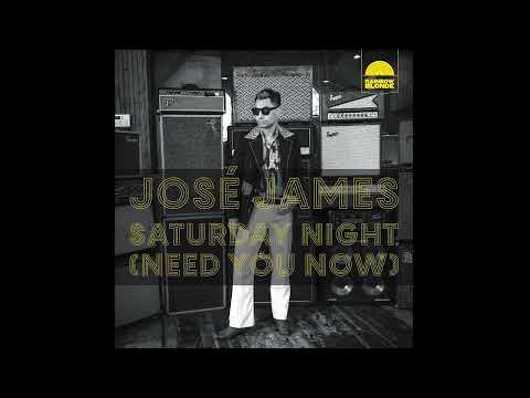 José James - Saturday Night (Need You Now) (Official Audio)