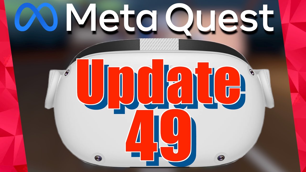 Die Zock Stube - Meta Quest 2 Update 49 | Performance Boost | Horizon Home News | Aufsichtsfunktionen Meta Quest Pro