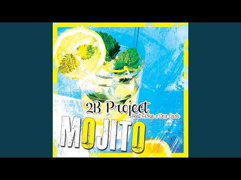 Mojito (I Love Mojito radio edit)