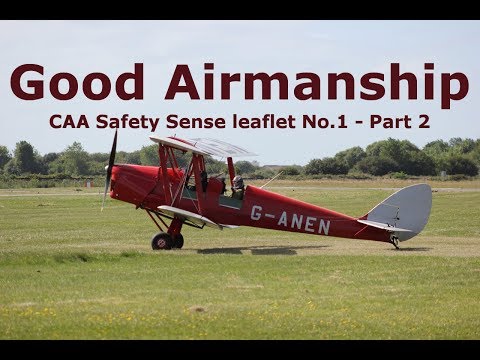 Good Airmanship - CAA Safety Sense - Part 2 - Take-off, En Route, Landing