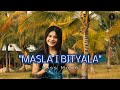 MASLA I BITYALA Miss Mona New Original Song 2025