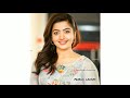 Rashmika Mandana Status Rashmika Mandana Love Status Rashmika Mandana Cute Status Video