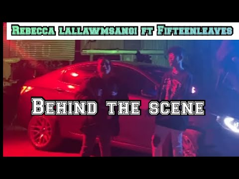 Rebecca lallawmsangi ft Fifteenleaves Official Music Video
