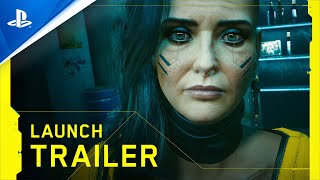 PlayStation Cyberpunk 2077 - Launch Trailer | PS4 anuncio