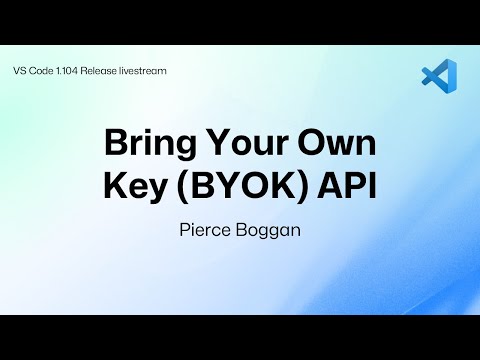 Bring Your Own Key in VS Code