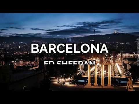 download lagu mp3 mp4 Ed Sheeran Barcelona Lyrics Espaol, download lagu Ed Sheeran Barcelona Lyrics Espaol gratis, unduh video klip Ed Sheeran Barcelona Lyrics Espaol