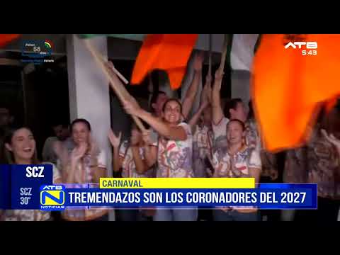 “Tremendazos” será coronadora del Carnaval cruceño 2027